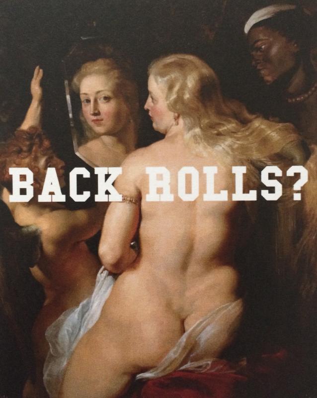 Back rolls? Back rolls?