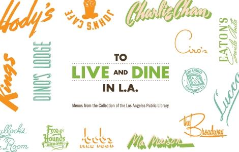 To Live and Dine in L.A.
