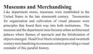 Head Over Heels: Museums and Merchandising Head Over Heels: Museums and Merchandising
